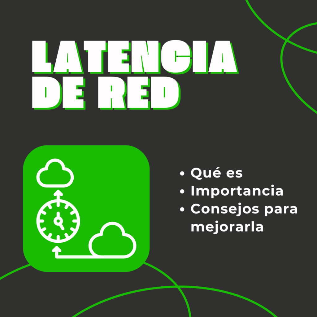 Latencia de red