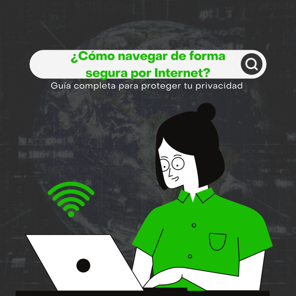 Navegar de forma segura en Internet